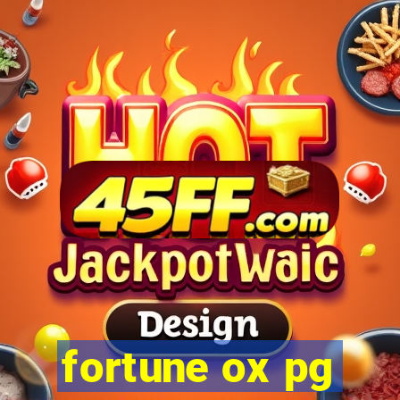 fortune ox pg